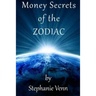 Money Secrets of the Zodiac