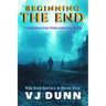 Beginning the End