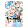 Tearmoon Empire (Manga): Volume 5