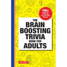 The Brain Boosting Trivia Book for Adults: 750+ Questions to Help You Flex Your Mind Muscles