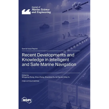 Recent Developments and Knowledge in Intelligent and Safe Marine Navigation