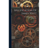 Specification Of James Watt: Steam Engines