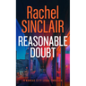 Reasonable Doubt: A Damien Harrington Legal Thriller 3