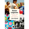 Queer Legacies: Stories from Chicago's LGBTQ Archives
