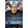 August Ice