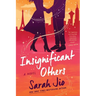 Insignificant Others