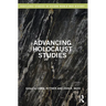 Advancing Holocaust Studies
