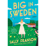 Big in Sweden