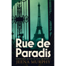 Rue de Paradis