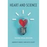 Heart and Science: Teaching Special Education