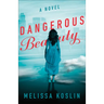 Dangerous Beauty