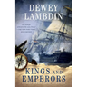 Kings and Emperors