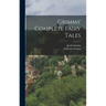Grimms' Complete Fairy Tales