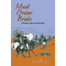 Mail Order Bride: A Western Tale of Love and Fate