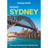 Lonely Planet Pocket Sydney: Discover Twice the City in Half the Time Top Sights Maps & Walking Tours Covers Sydney Harbour, Bondi Beach, Sydney Opera