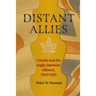 Distant Allies: Canada and the Anglo - Japanese Alliance, 1900 - 1923