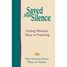 Saved from Silence: Finding Women's Voice in Preaching