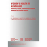 Women's Health in Menopause: Behaviour, Cancer, Cardiovascular Disease, Hormone Replacement Therapy