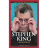 Stephen King: A Biography