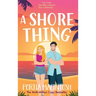 A Shore Thing
