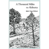 A Thousand Miles to Alabama