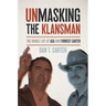 Unmasking the Klansman: The Double Life of Asa and Forrest Carter