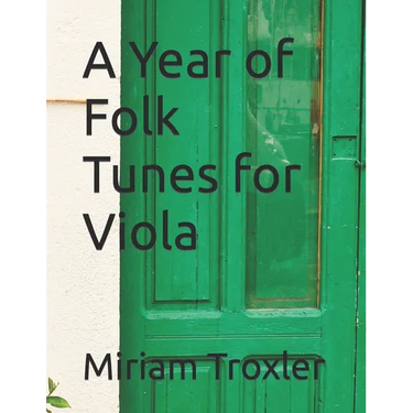 A Year of Folk Tunes for Viola