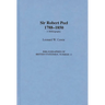Sir Robert Peel, 1788-1850: A Bibliography