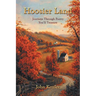 Hoosier Land: Journeys Through Poetry You'll Treasure