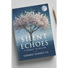 Silent Echoes: A Journey to Healing