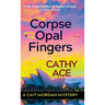 The Corpse with the Opal Fingers