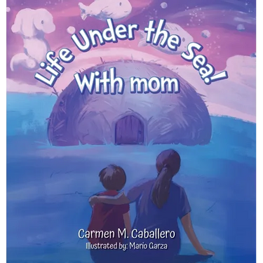 Life Under the Sea! With Mom