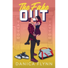 The Fake Out: Illustrated Edition