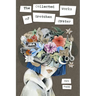 The Collected Works of Gretchen Oyster