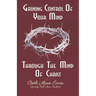 Gaining Control Of Your Mind Through The Mind Of Christ