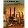 Tales of the Mississippi