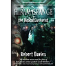 Hiram Grange and the Digital Eucharist: The Scandalous Misadventures of Hiram Grange (Book #3)