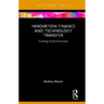 Innovation Finance and Technology Transfer: Funding Proof-Of-Concept
