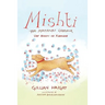 Mishti, the Mirzapuri Labrador: Urf Mishti ke Karname