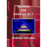 Training for Changes in I.T.