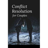 Conflict Resolution for Couples