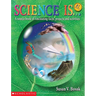 Science Is...: A Source Book of Fascinating Facts, Projects and Activities (Reprint)