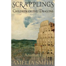 Scrapplings Children of the Dragons