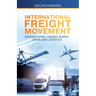 International Freight Movement
