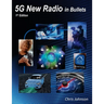 5G New Radio in Bullets