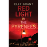Red Light in the Pyrenees