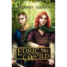 Edric the Wild: Sons of Mercia