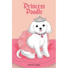 Princess Poodle