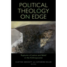 Political Theology on Edge: Ruptures of Justice and Belief in the Anthropocene
