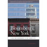 Bloomberg's New York: Class and Governance in the Luxury City